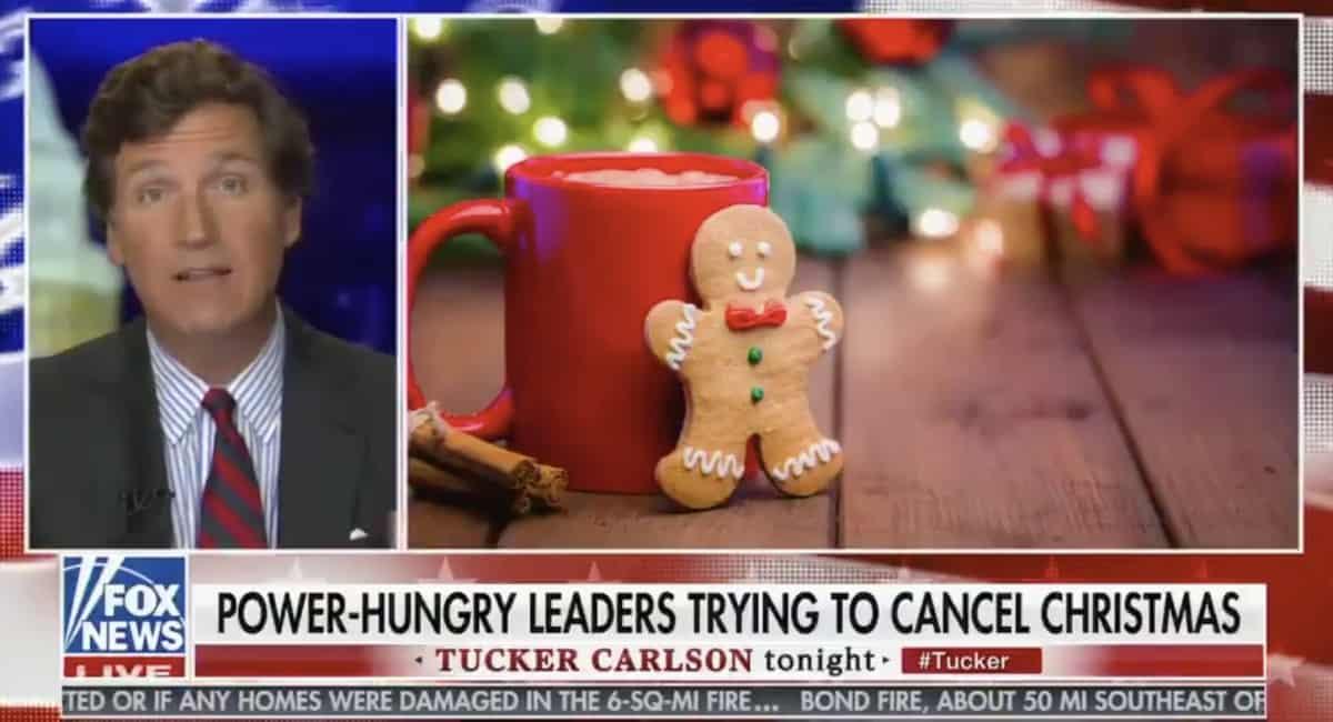 Screenshot of Fox News Tucker Carlson, "Power-hungry leaders trying to cancel Christmas"