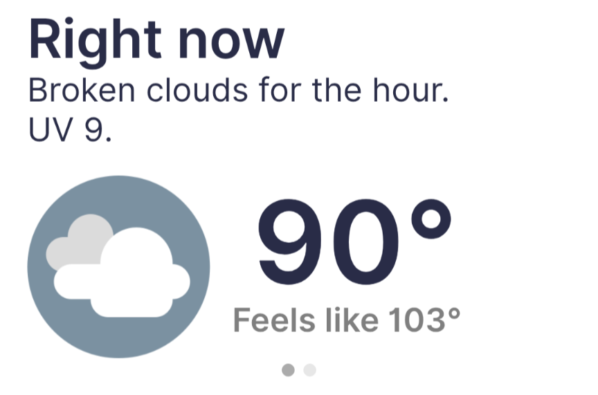 A screenshot showing a temperature of 90F with a feels like 103F